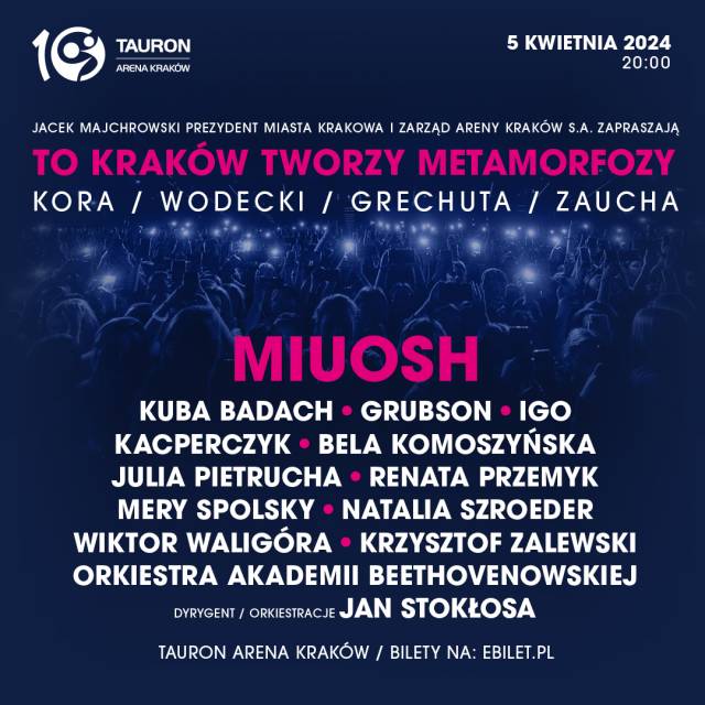 To Kraków tworzy metamorfozy w Tauron Arenie Kraków
