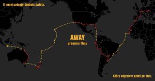 „Away” – premiera filmu i podróży dookoła świata