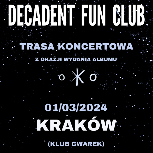 Decadent Fun Club & i Anja Orthodox w Gwarku