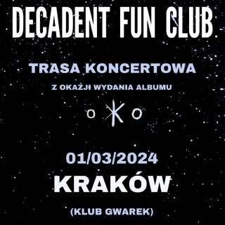 Decadent Fun Club & i Anja Orthodox w Gwarku