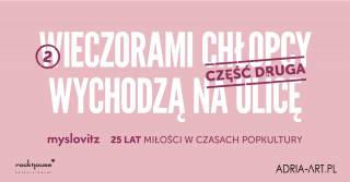 Myslovitz: 25 lat „Miłości w czasach popkultury” w ICE Kraków