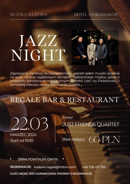 Jazz Night: Just Friends Quartet w Hotelu Saski Kraków