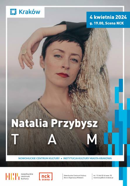 Natalia Przybysz: Tam w NCK