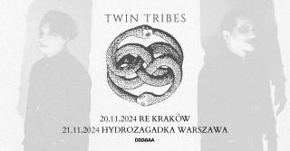 Twin Tribes w RE