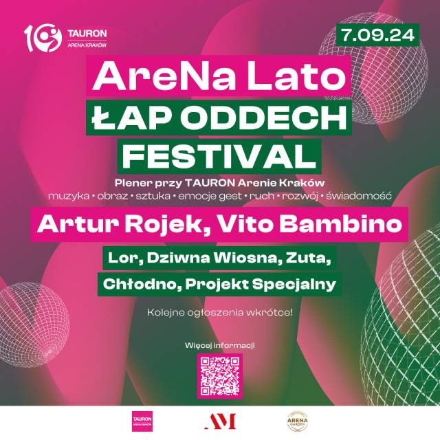 AreNa Lato – Łap Oddech Festival w Tauron Arenie Kraków