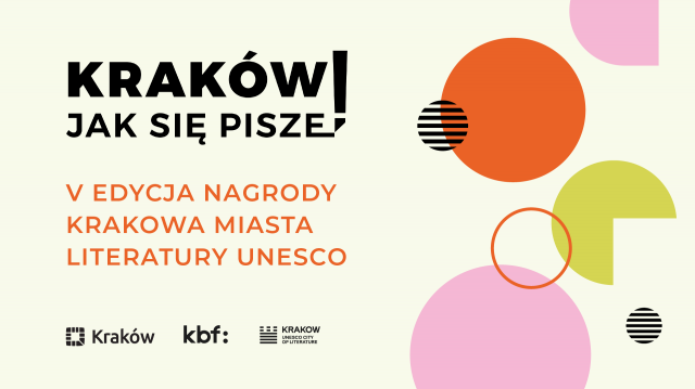 Literackie opowieści z Krakowa – wyniki piątej edycji Nagrody Krakowa Miasta Literatury UNESCO