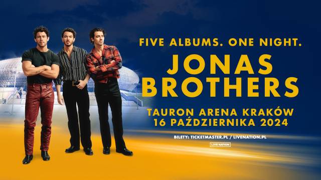 Jonas Brothers at Tauron Arena Kraków