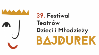 39. Festiwal Teatrów Dzieci i Młodzieży BAJDUREK. Etap powiatowy 