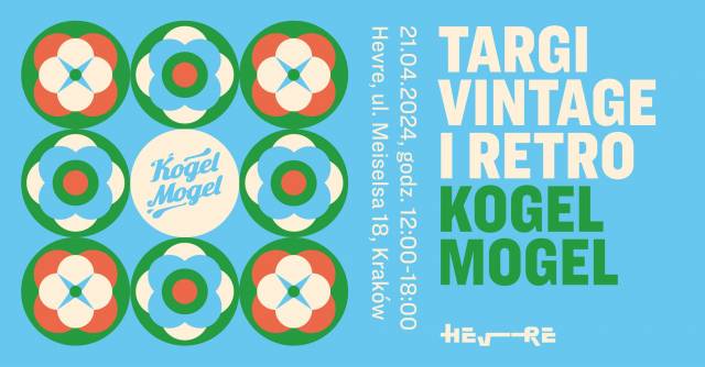 Vintage & Retro Kogel Mogel Fair in Hevre
