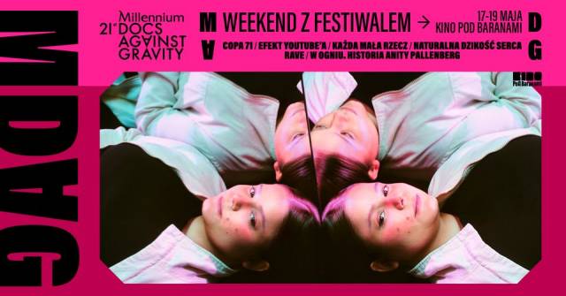 Weekend z Festiwalem Millennium Docs Against Gravity